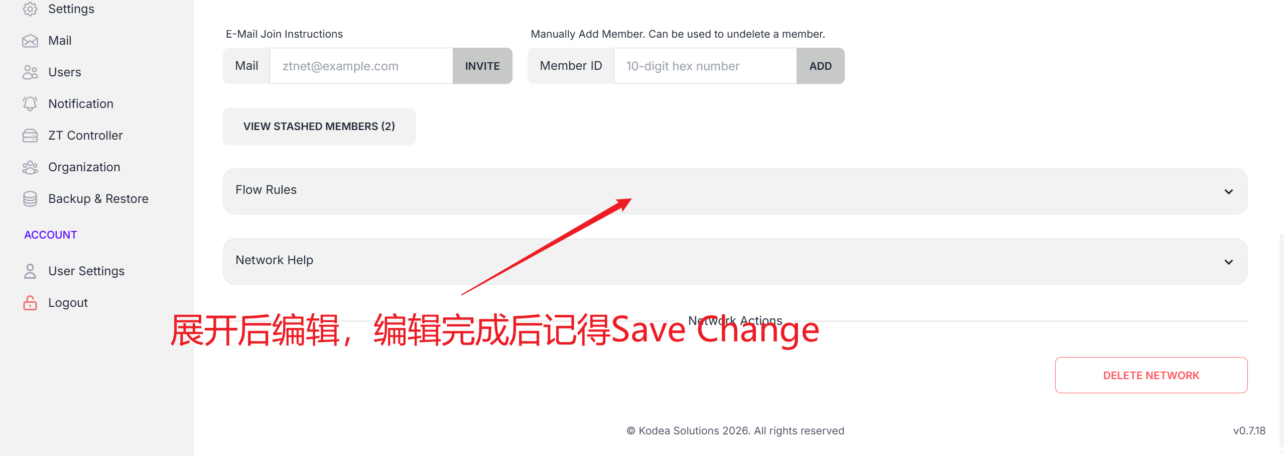 ZTNet v0.7.18 的 Flow Rules 编辑入口:展开后编辑,完成后点击 Save Change ZTNet v0.7.18 的 Flow Rules 编辑入口:展开后编辑,完成后点击 Save Change